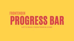 Read more about the article 20+ Progress Bar