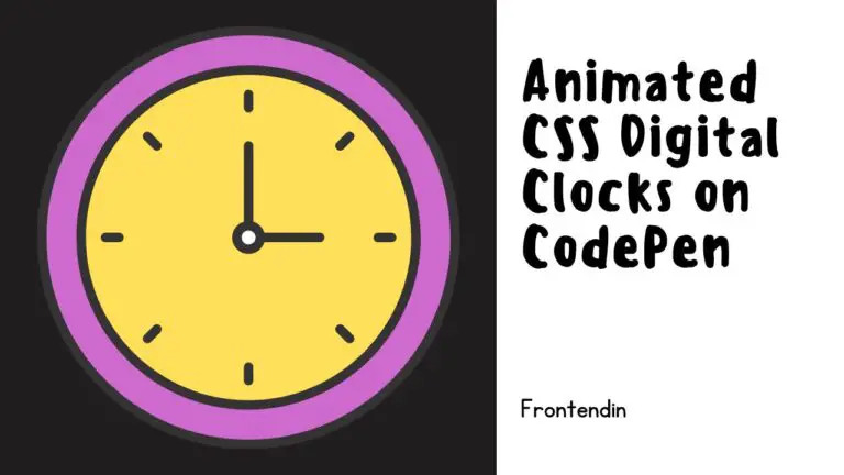 Animated CSS Digital Clocks on CodePen