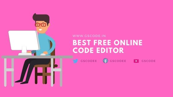 Top 11 Best free Online Code Editor for Web Developers in 2020