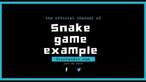 Read more about the article Code and Play: 25+ JavaScript Snake Games for Learning Programming