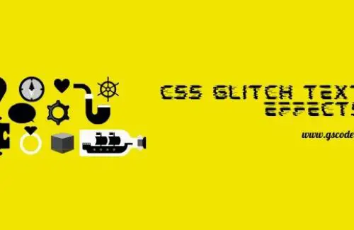 18 CSS Text Glitch Effect