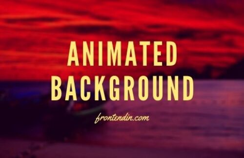 35+ CSS Animated Backgrounds Effects