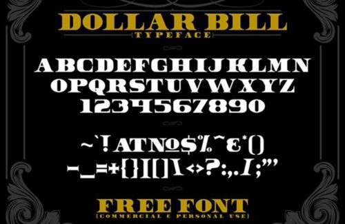 Free Dollar Bill Serif Font