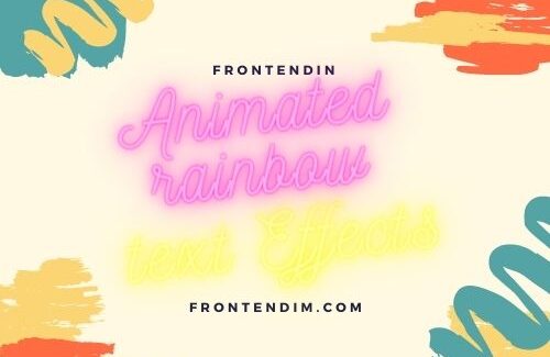 10+ Animated rainbow text Effects