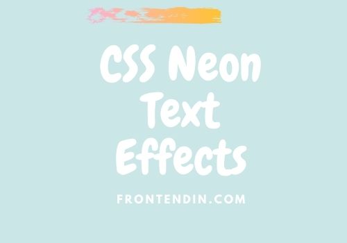 20+ CSS Neon Text Effects