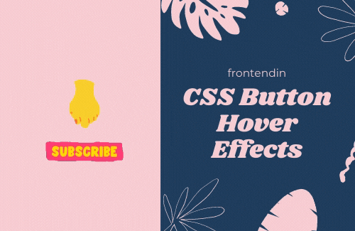 30 CSS Button Hover Effects That Will Help You Create A Beautiful Button