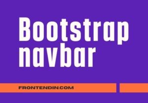 Read more about the article 15+ Bootstrap navbar