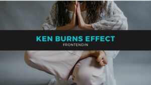 Read more about the article Check Out 10+Ken Burns Effect for Your Websites