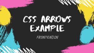Read more about the article 30+ CSS ARROWS EXAMPLE