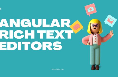 Top 10 Best Angular Rich Text Editors For Web Development