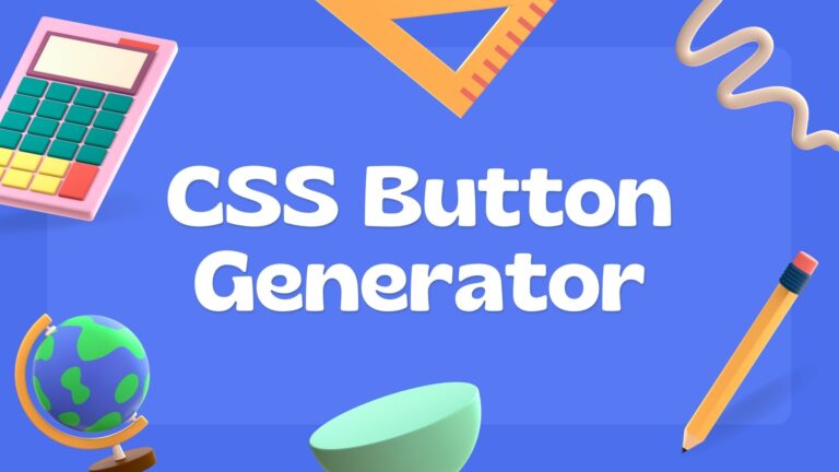 Read more about the article Top 15 CSS Button Generator Websites for Effortless Design