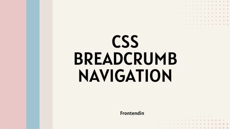 CSS Breadcrumb Navigation