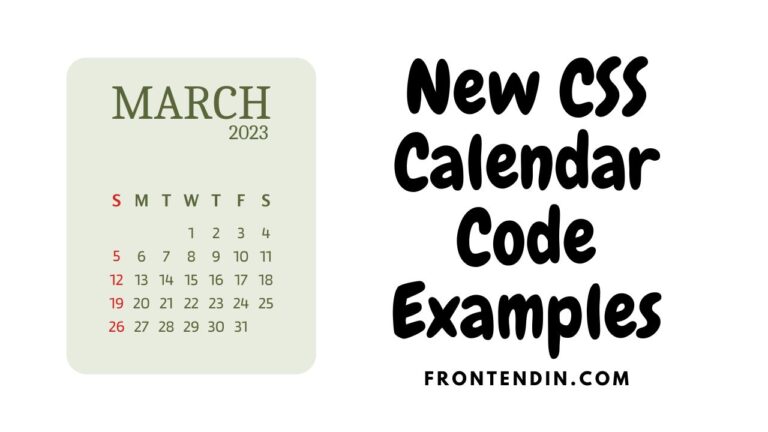 New CSS Calendar Code Examples