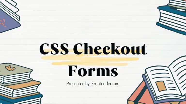 CSS Checkout Forms